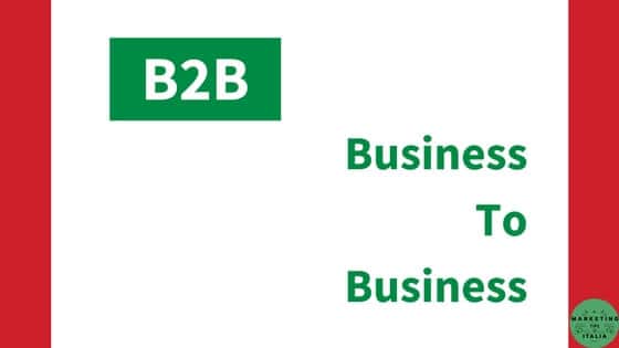 Business to Business – B2B