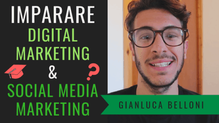 Come imparare Digital Marketing e Social Media Marketing?